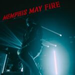 MEMPHIS MAY FIRE 6-25-22 03