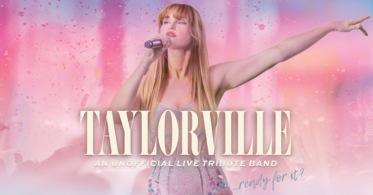 Taylorville – A Taylor Swift Tribute