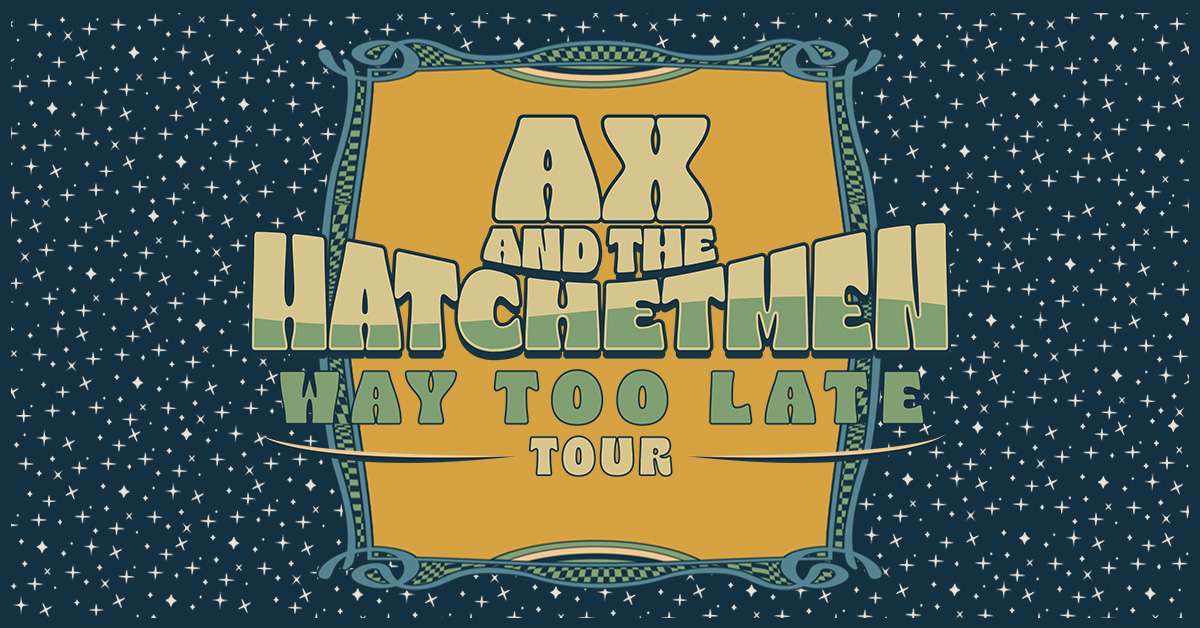 Ax and the Hatchetmen