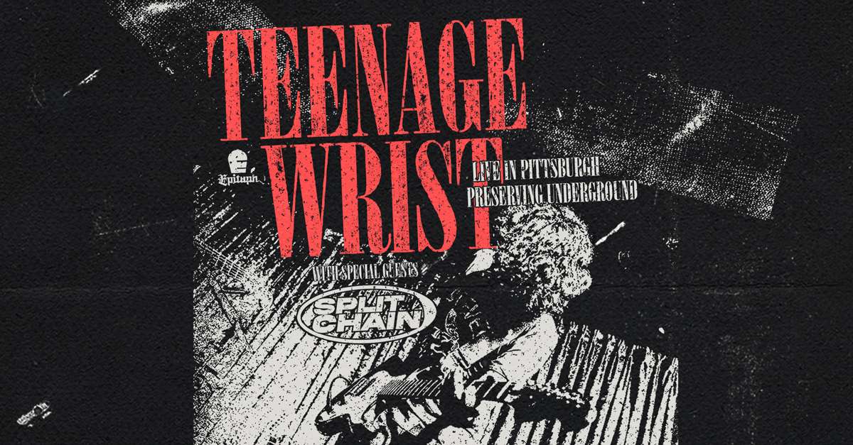 Teenage Wrist