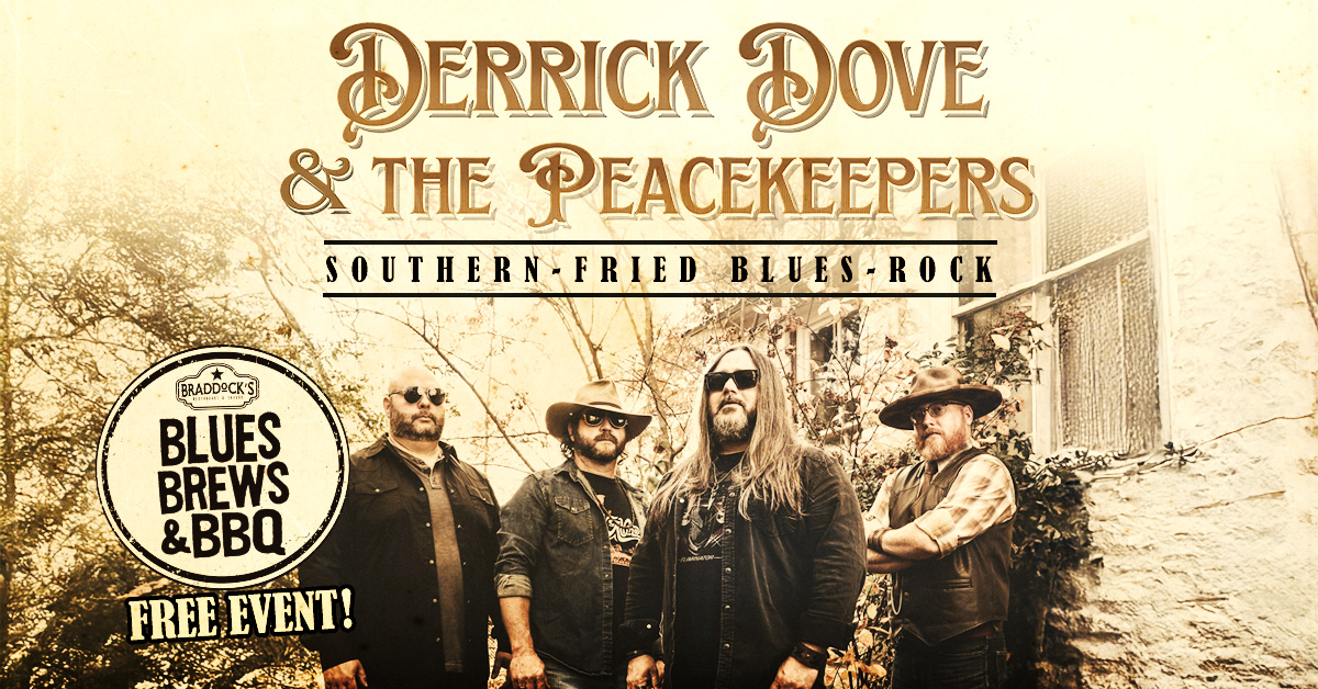 Blues, Brews, & BBQ with Derrick Dove and the Peacekeepers