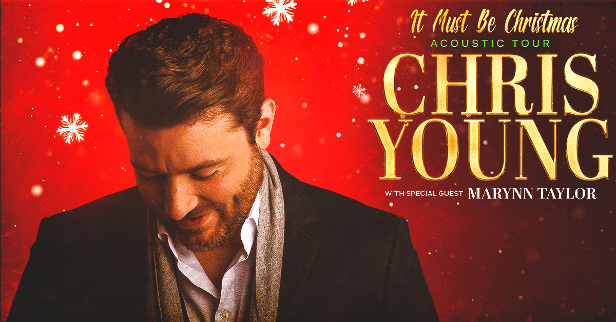 It Must Be Christmas: An Acoustic Evening with Chris Young