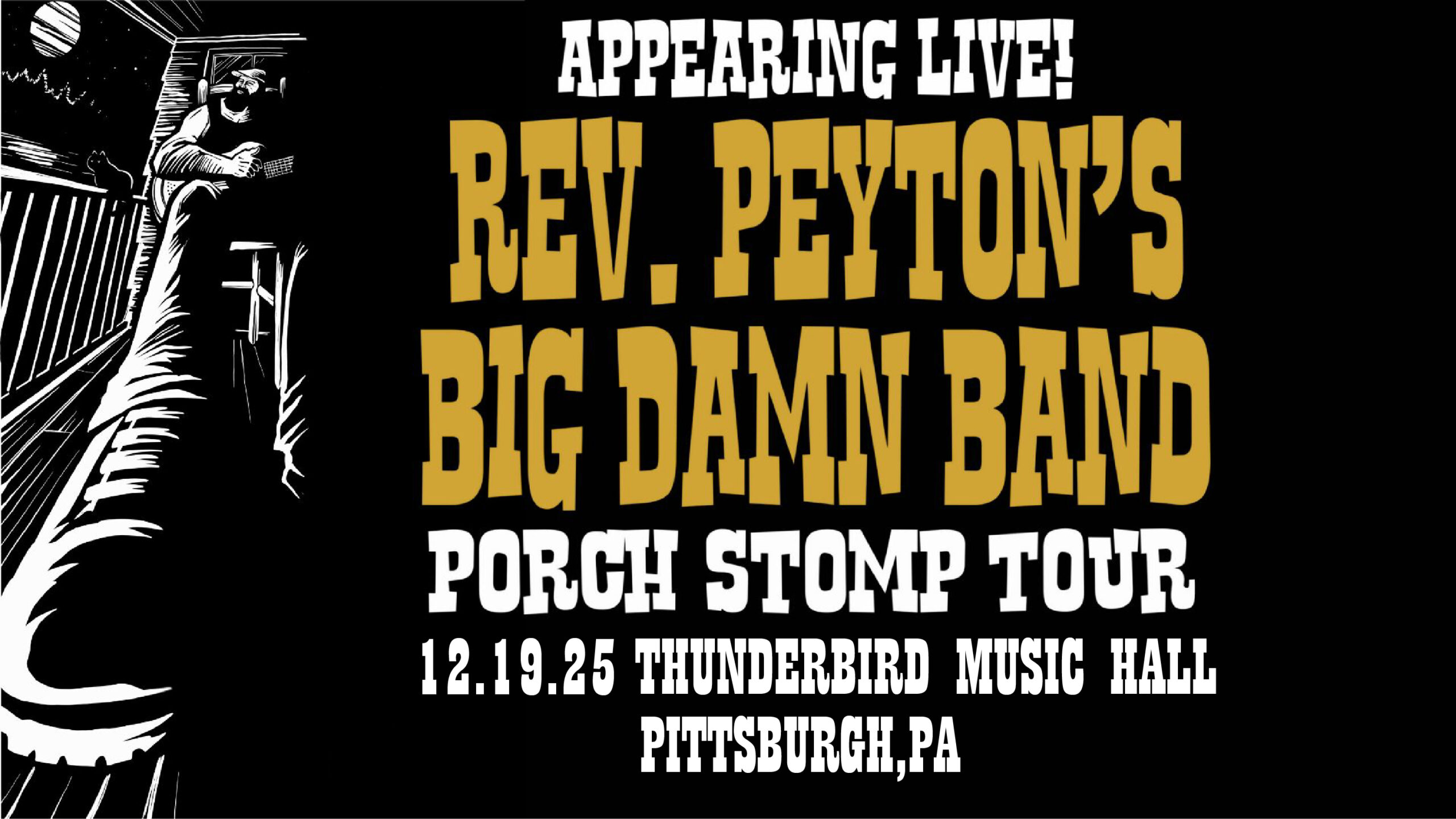 Reverend Peyton’s Big Damn Band