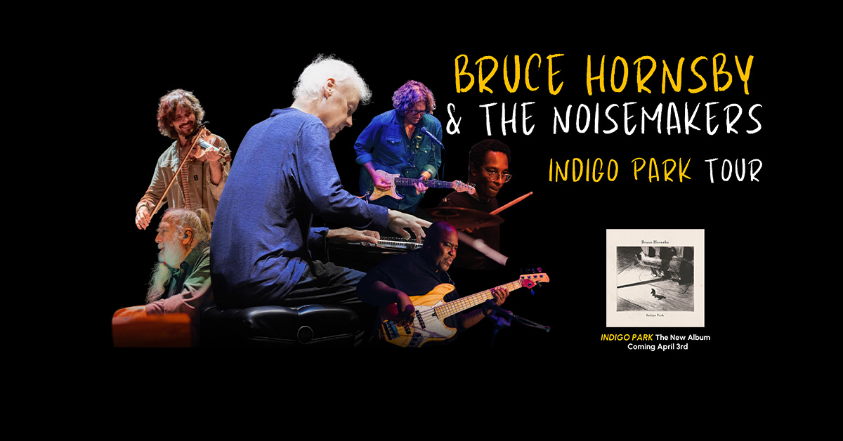Bruce Hornsby & The Noisemakers