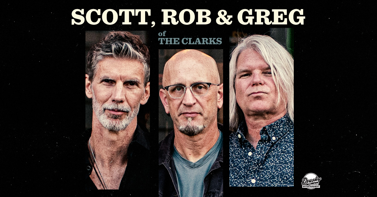 Scott, Rob, & Greg of The Clarks