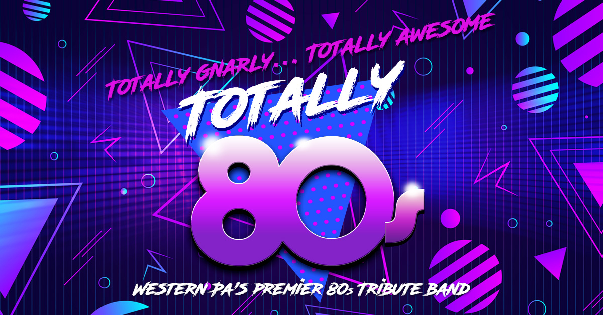 Totally 80’s