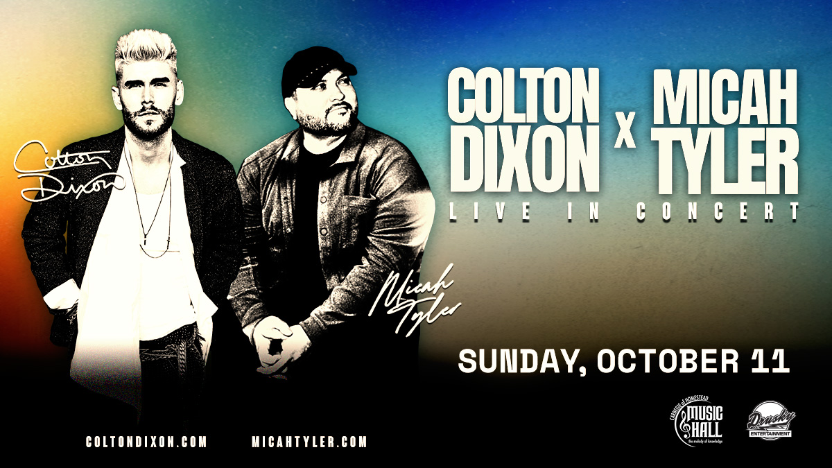 Colton Dixon x Micah Tyler: Live In Concert