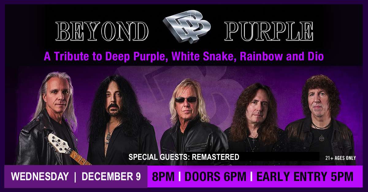 Beyond Purple: A Tribute to Deep Purple, Whitesnake, Rainbow, & Dio!