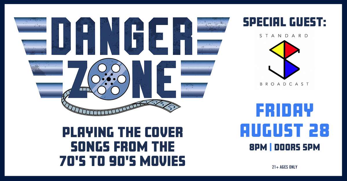 Danger Zone with Standard Broadcast