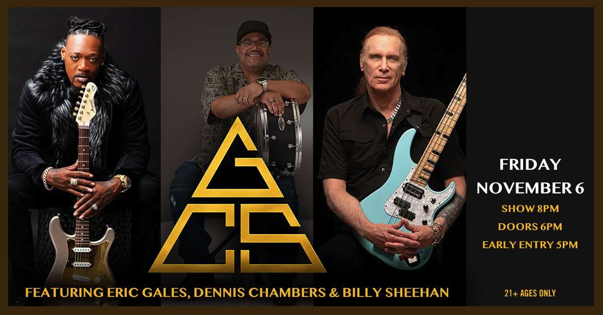 GCS ft. Eric Gales, Dennis Chambers & Billy Sheehan