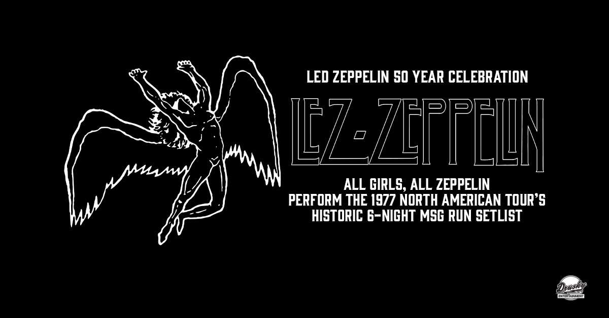 Lez Zeppelin perform Led Zeppelin’s 1977 MSG Show