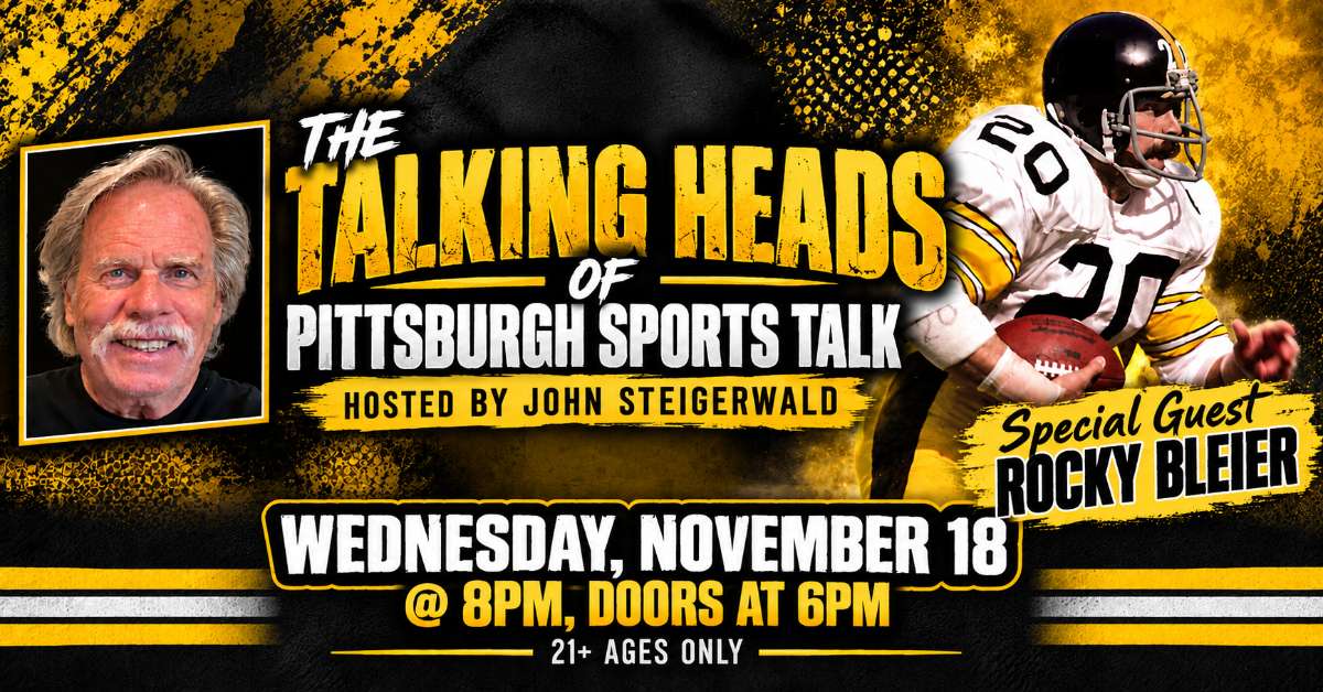 The Talking Heads of Pittsburgh Sports Talk with Rocky Bleier & John Steigerwald