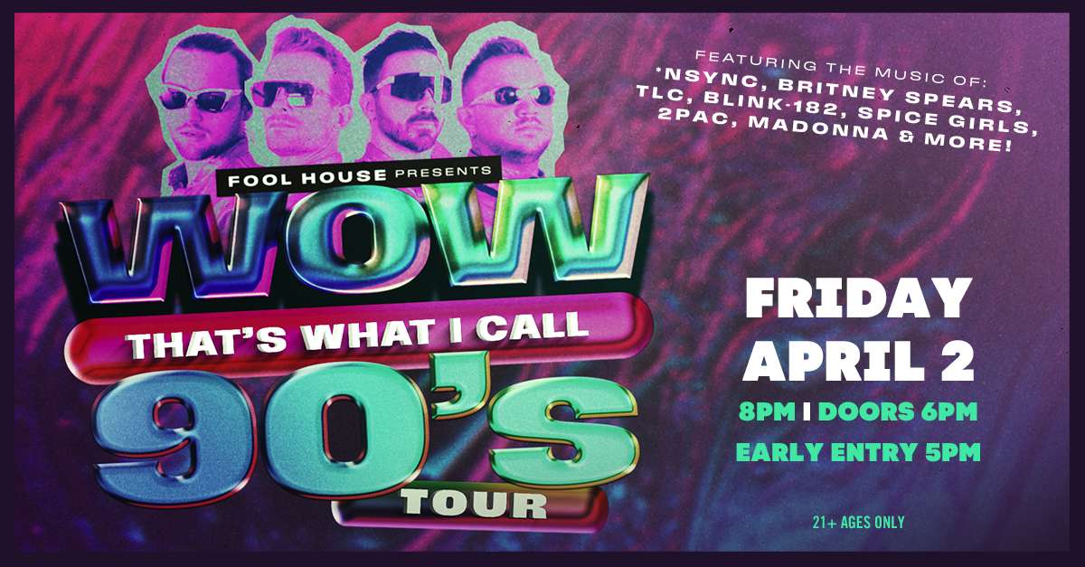Fool House: The Ultimate 90s Party