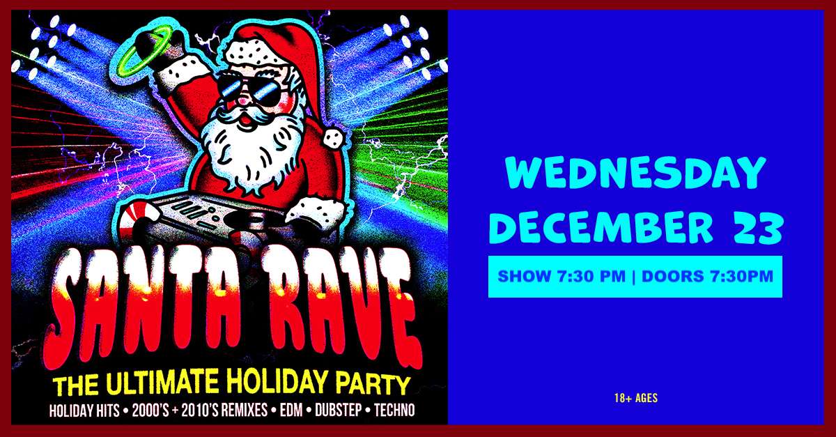 Santa Rave