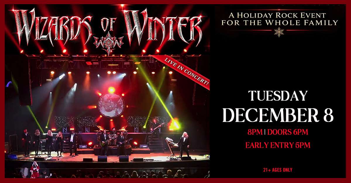 The Wizards of Winter – A Holiday Rock Spectacular